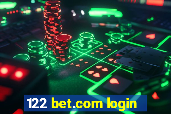 122 bet.com login